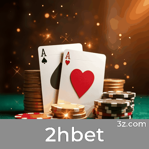 2hbet: Seu Destino de Apostas Seguras e Entretenimento