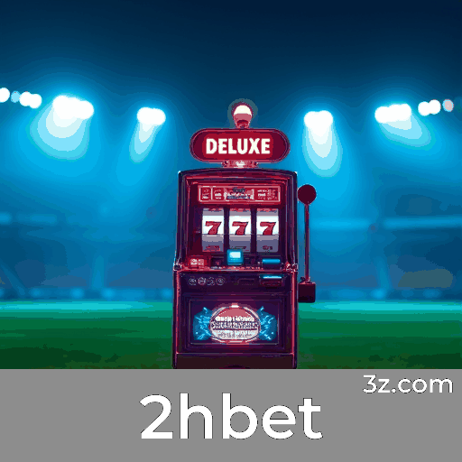 2hbet: Seu Destino de Apostas Seguras e Entretenimento
