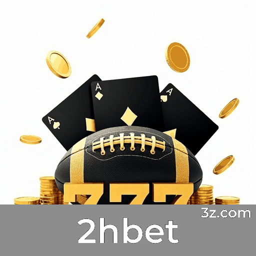 2hbet: Plataforma de Apostas com Segurança e Serviços Profissionais